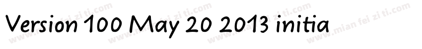 Version 100 May 20 2013 initial字体转换